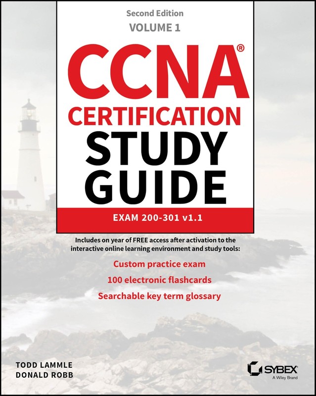CCNA Certification Study Guide Volume 1: Exam 200-301 v1.1 (Sybex Study Guid…