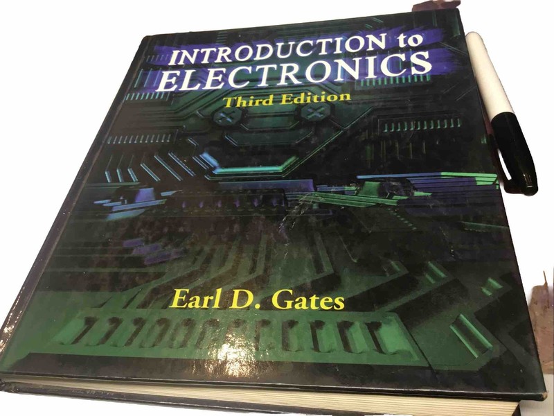 Electronics Technology Ser.: Introduction to Electronics by Earl D. Gates (1997,