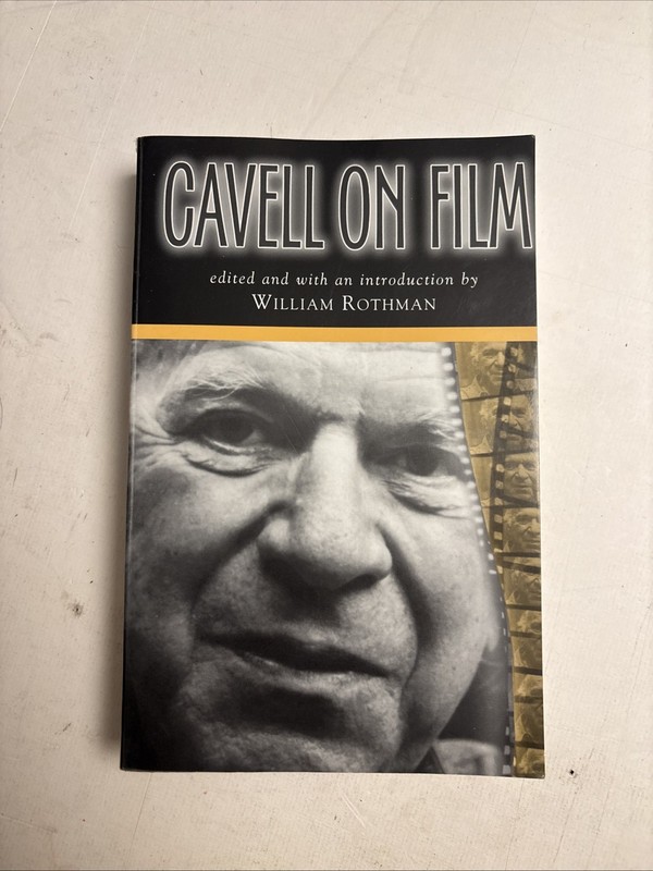 Suny Series, Horizons of Cinema Ser.: Cavell on Film by William Rothman…