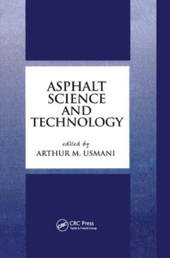 Asphalt Science And Technology