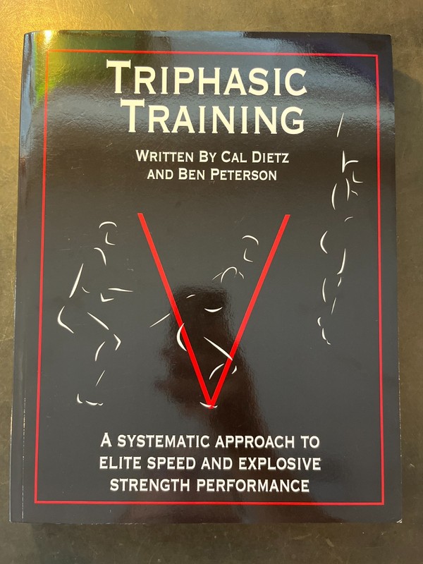 Triphasic Training: Systematic Approach to Elite Speed & Explosive Strength -NEW