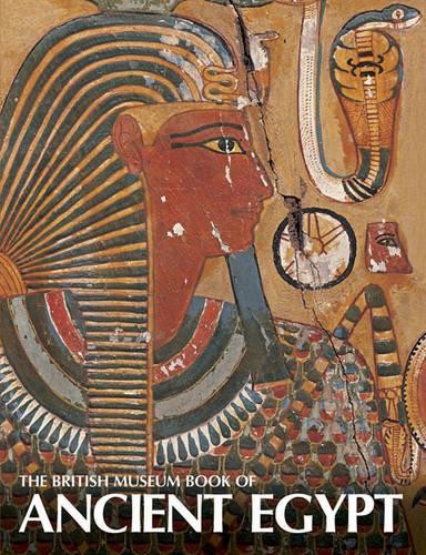 The British Museum Book of Ancient …, A. Jeffrey Spen