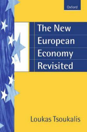 The New European Economy Tsoukalis, Loukas paperback Used – Very Good