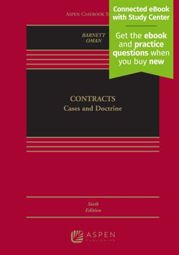 Contracts: Cases and Doctrine by Randy E Barnett: New