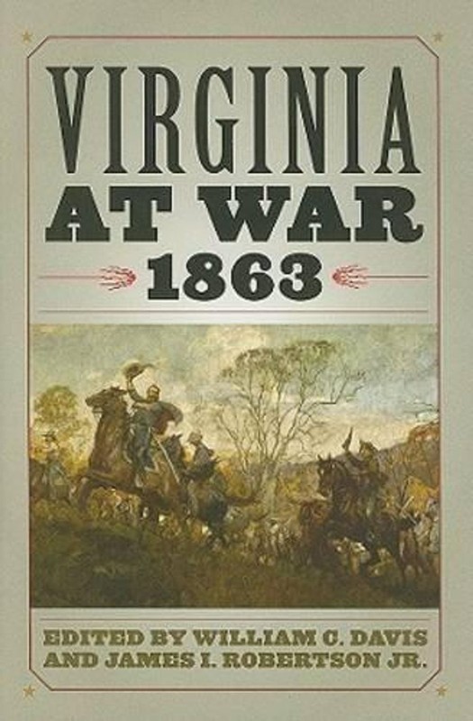Virginia at War, 1863 by William C. Davis (English) Hardcover Book