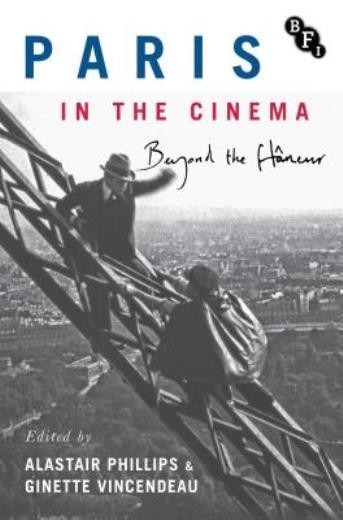 Paris In The Cinema: Beyond The Fl?Neur