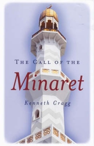 Call of the Minaret by Cragg, Kenneth Paperback Book The Fast Free Shipping