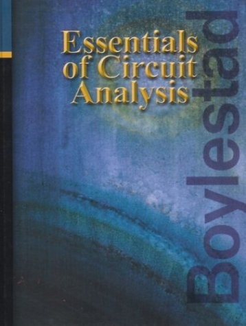 ESSENTIALS OF CIRCUIT ANALYSIS By Robert L. Boylestad – Hardcover **Excellent**