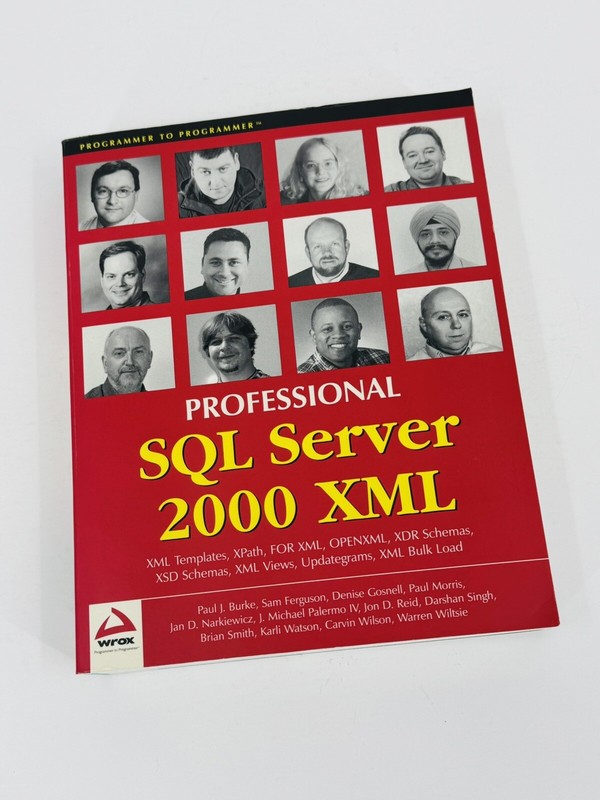 Professional SQL Server 2000 XML (Paperback, 2001) WROX PRESS