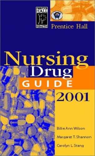 Prentice Hall Nursing Drug Guide – Paperback, by Wilson Billie Ann – Acceptable