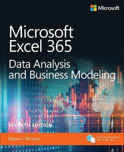 Microsoft Excel Data Analysis and Business Modeling (Office 2021 and Microsoft
