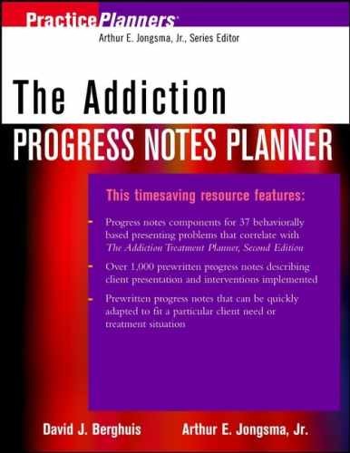 The Addiction Progress Notes – Paperback, by Berghuis David J.; – Very Good