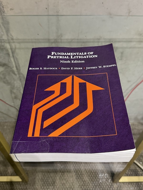 Coursebook Ser.: Fundamentals of Pretrial Litigation by Jeffrey W. Stempel,…
