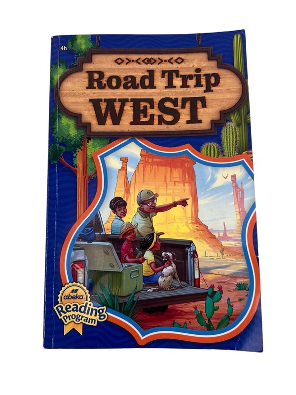 Abeka 4h Road Trip West Student Reader Book 4th Grade Reading Program Paperback