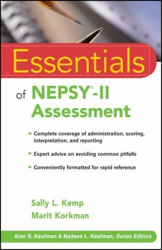 Essentials of Psychological Assessment Ser.: Essentials of NEPSY-II Assessment