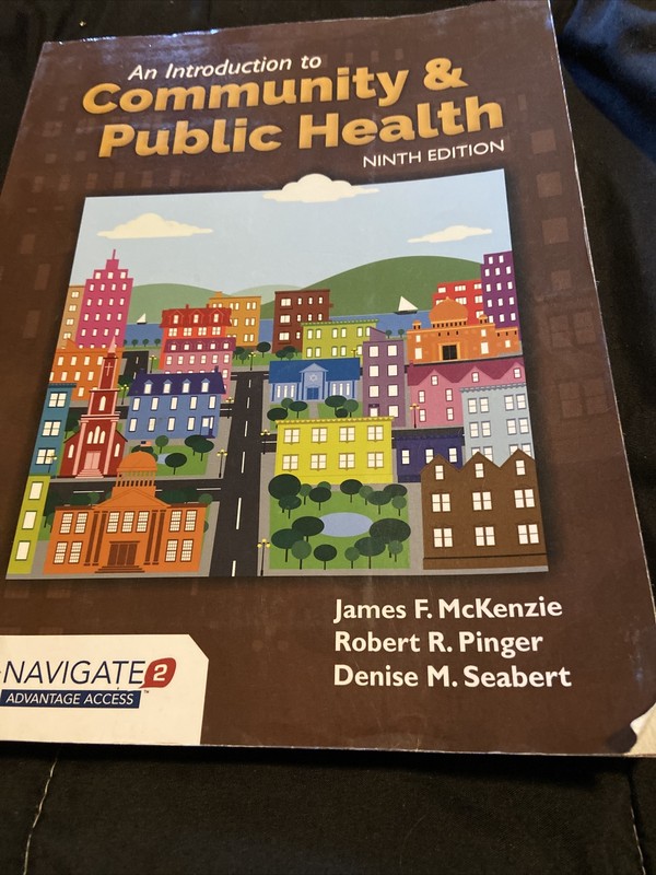 An Introduction to Community and Public Health by Robert R. Pinger No Code
