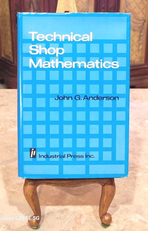 1974 Technical Machine Shop Mathematics by Anderson, John G. + DJ Review Copy