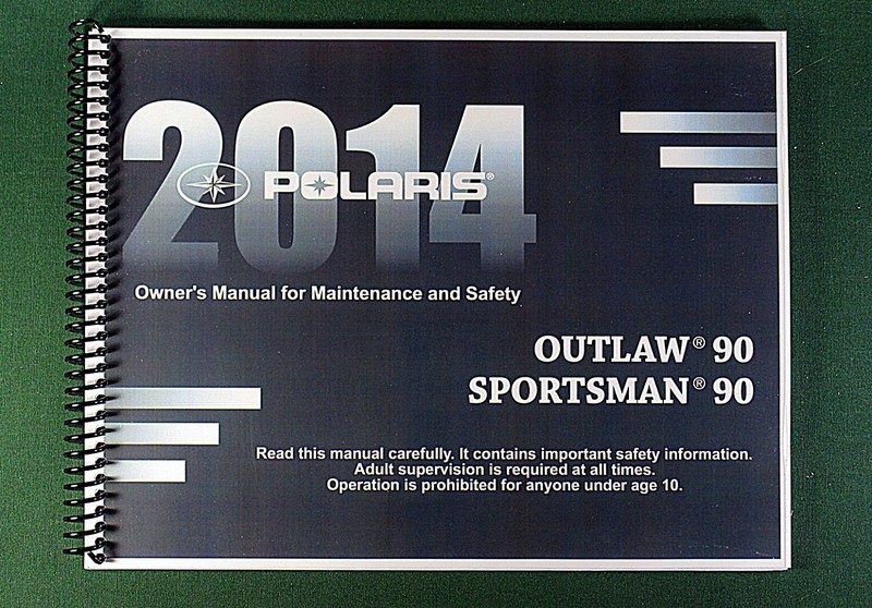 2014 Polaris Sportsman 90 ATV Owner’s Manual: 200 Pages & Protective Covers!