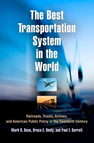 The Best Transportation System in the World – 9780812221169