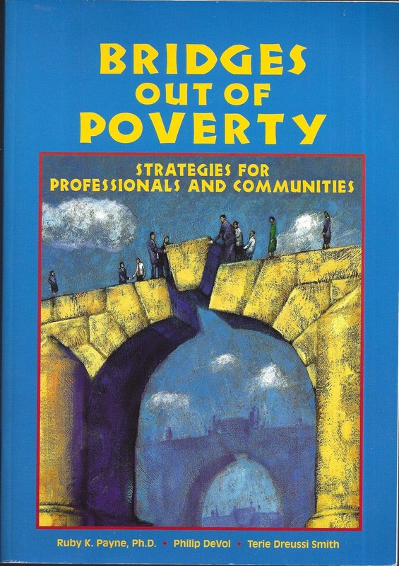 Bridges Out of Poverty: Strategies for Professionals And Communities – hardc…