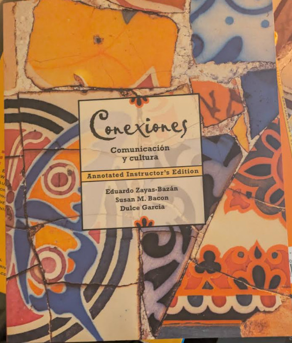 Conexiones Set:Annotated Ins. Edition, Lab Manuel, Testing Program, Audio