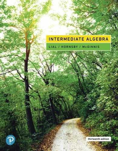 Intermediate Algebra – Hardcover, by Lial Margaret; Hornsby John; – Very Good w