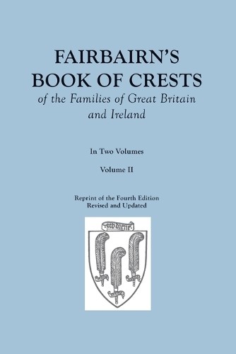 James Fairbairn Fairbairn’s Book of Crests of the Famili (Paperback) (UK IMPORT)