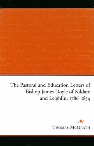 Thomas McGrath The Pastoral and Education Letters of Bishop James Doy (Hardback)
