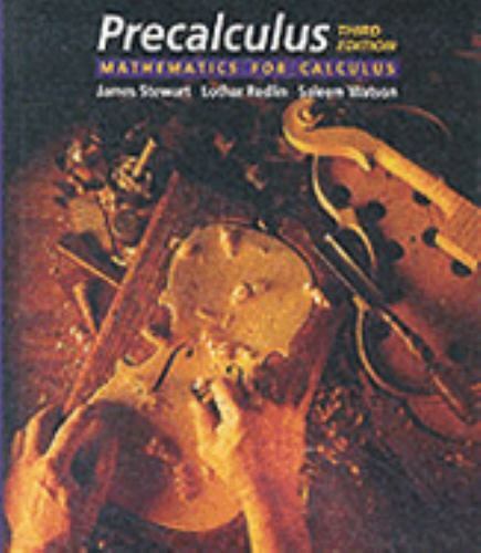 Precalculus: Mathematics for Calculus, Stewart, James,Redlin, Lothar,Watson, Sal