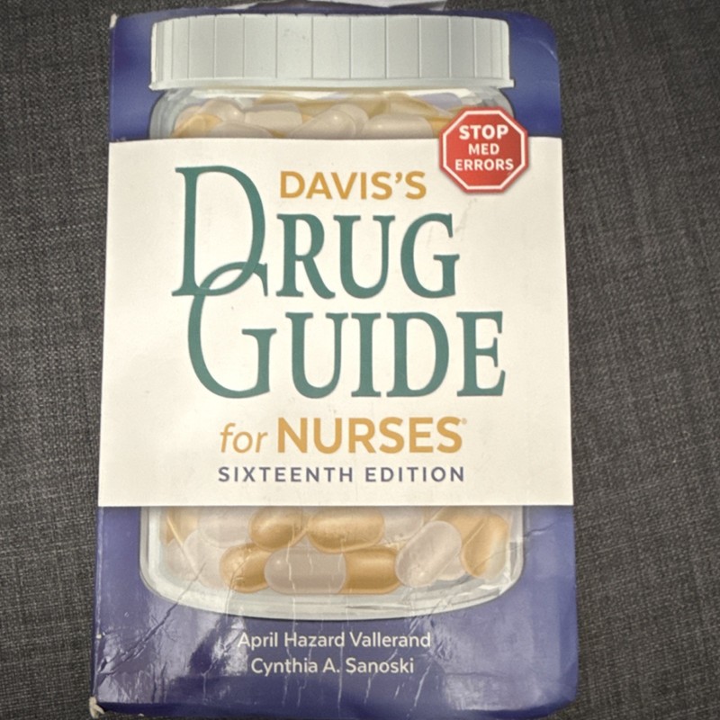 Davis’s Drug Guide for Nurses Sixteenth Edition by Vallerand & Sanoski, Paperba…