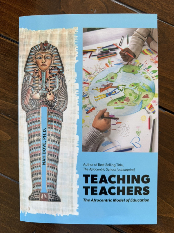 Teaching Teachers: The Afrocentric Model of Education 2025 Paperback