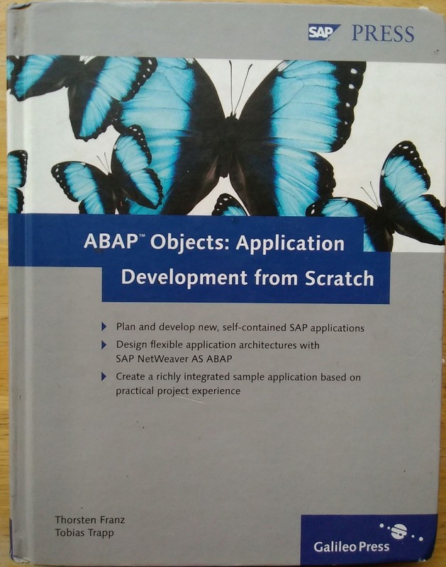 211 ABAP OBJECTS APPLICATION DEVELOPMENT FM SCRATCH Thorsten Franz+Tobias Trapp