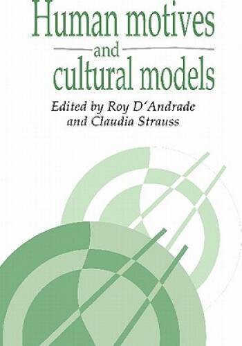 Human Motives and Cultural Models (Publications of the Society for Psycho - GOOD