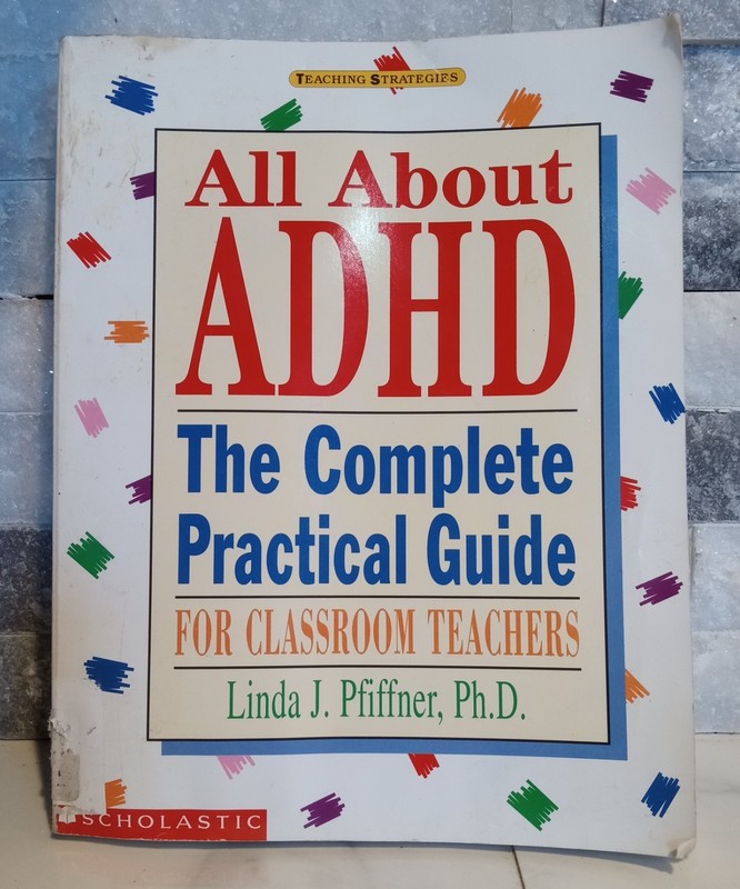 ALL ABOUT ADHD (GRADES K-8) By Linda Pfiffner