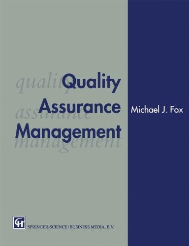 QUALITY ASSURANCE MANAGEMENT By Michael J. Fox **BRAND NEW**