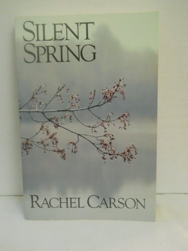 Silent Spring, Carson, Rachel