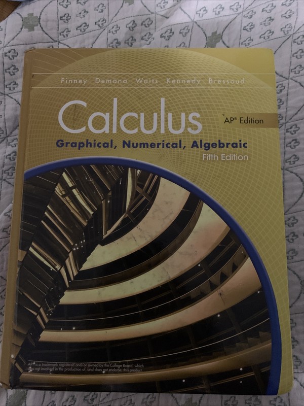 Calculus Graphical Numerical Algebraic AP Edition Annotated T