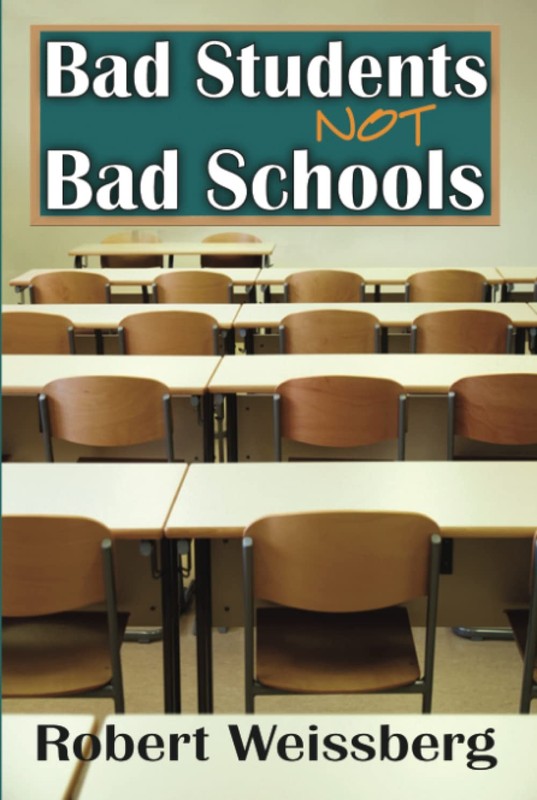 Bad Students, Not Bad Schools