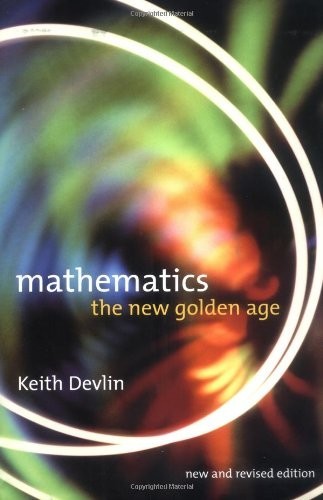 Mathematics: The New Golden Age by Devlin, Keith J. Hardback Book The Fast Free