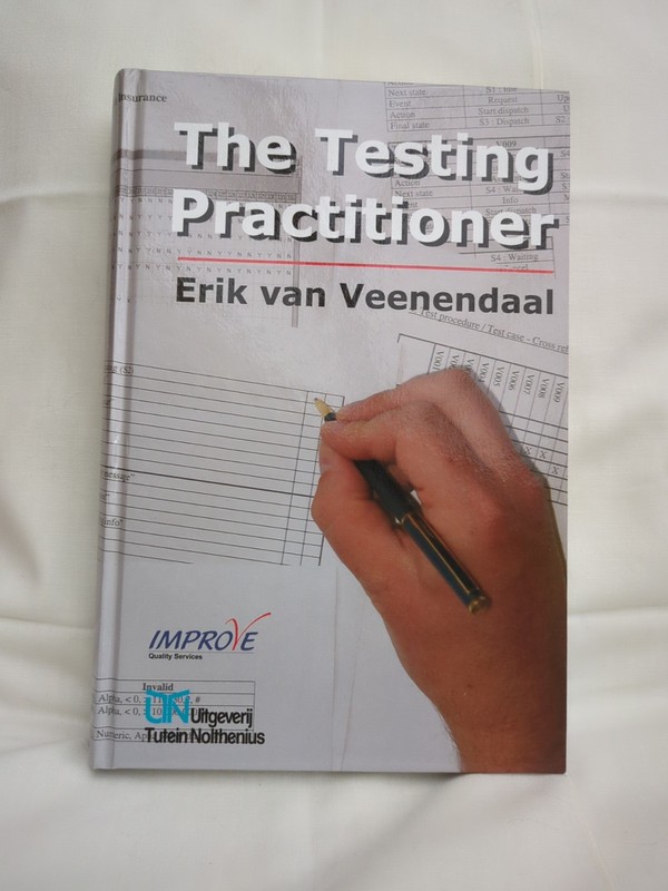 Erik van Veenendaal The Testing Practitioner Software Testing IT QA Quality