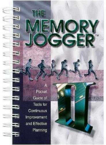 The Memory Jogger II: A Pocket Guide of Tools for Continuous Improvement – GOOD