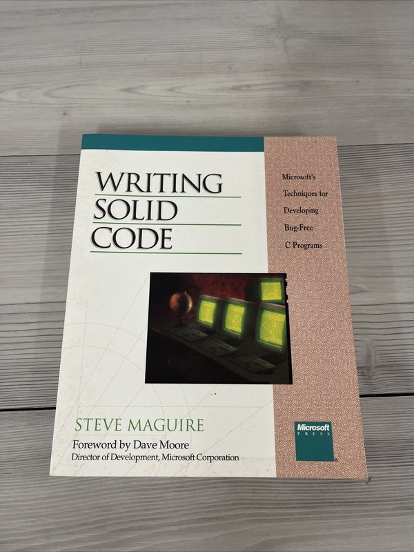 Writing solid code – Steve Maguire