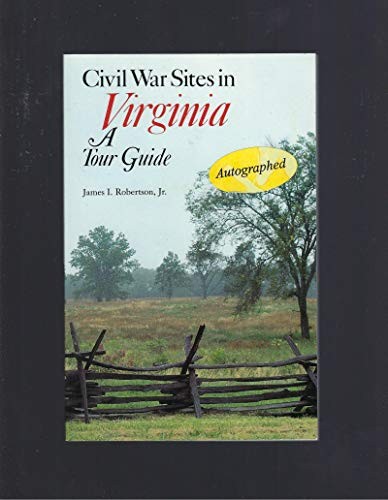 Civil War Sites in Virginia: A To… by Robertson, James I. Paperback / softback
