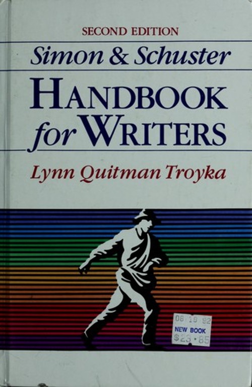 Simon and Schuster Handbook for Writers Hardcover Lynn Q. Troyka