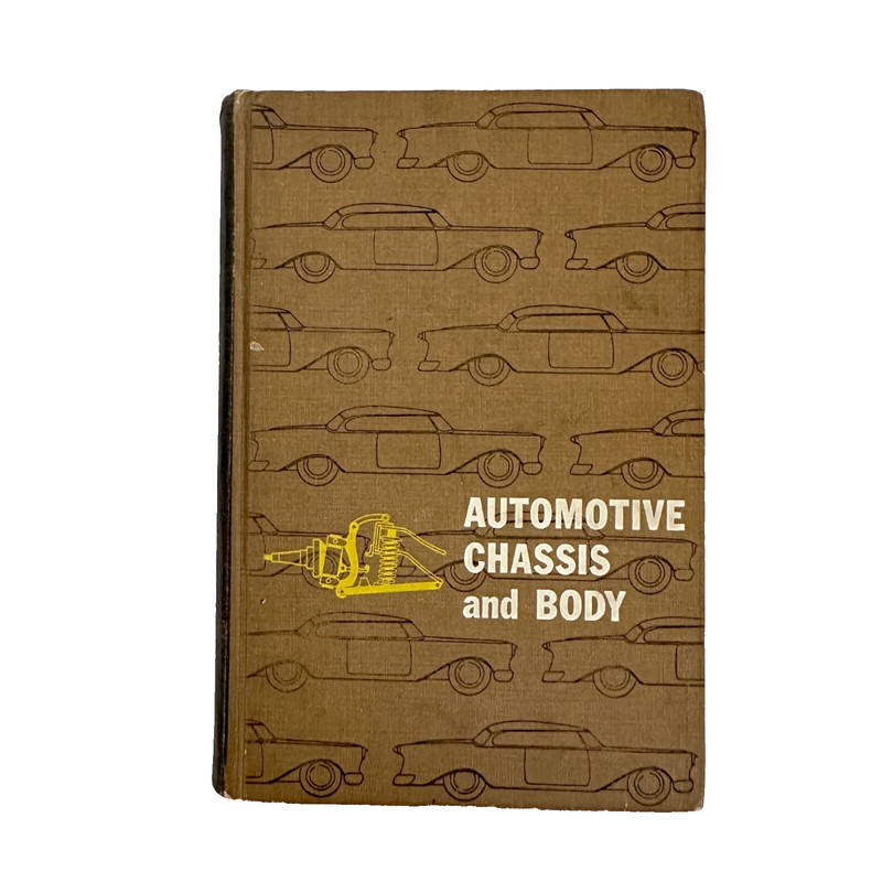 Automotive Chassis and Body by William H. Crouse 1955 McGraw-Hill Hardcover