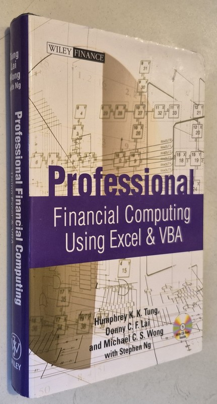 Professional Financial Computing Using Excel and VBA (Wiley Finance)with CD