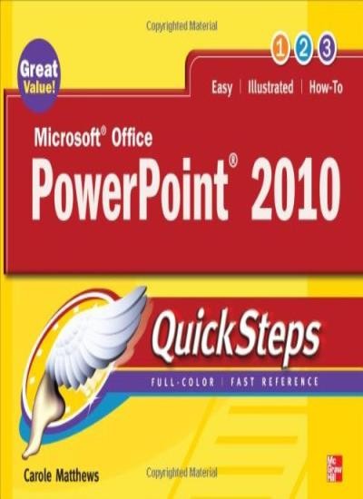 Microsoft Office PowerPoint 2010 QuickSteps By Carole Matthews