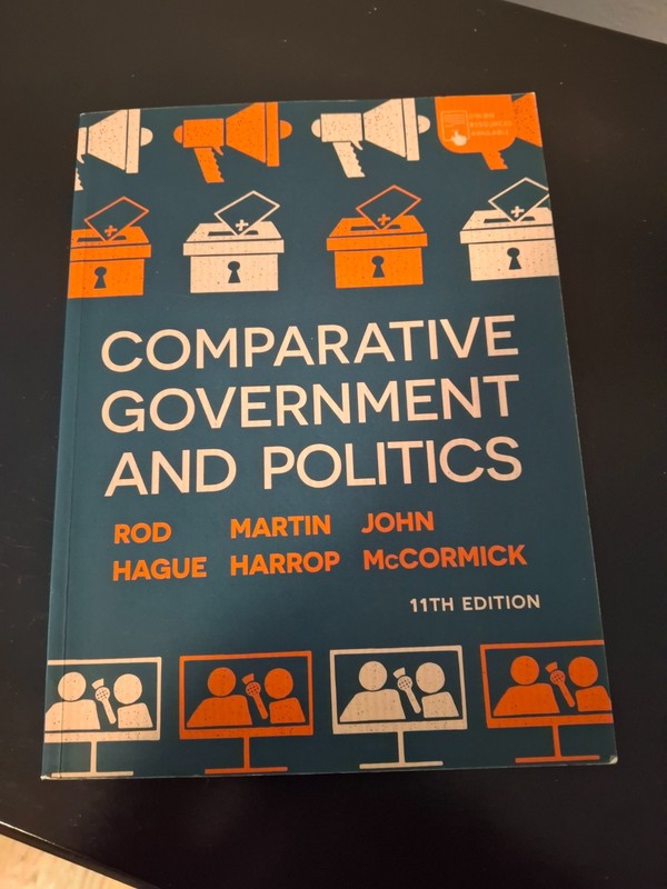Comparative Government and Politics 11th Edition. Hague, Harrop, McCormick