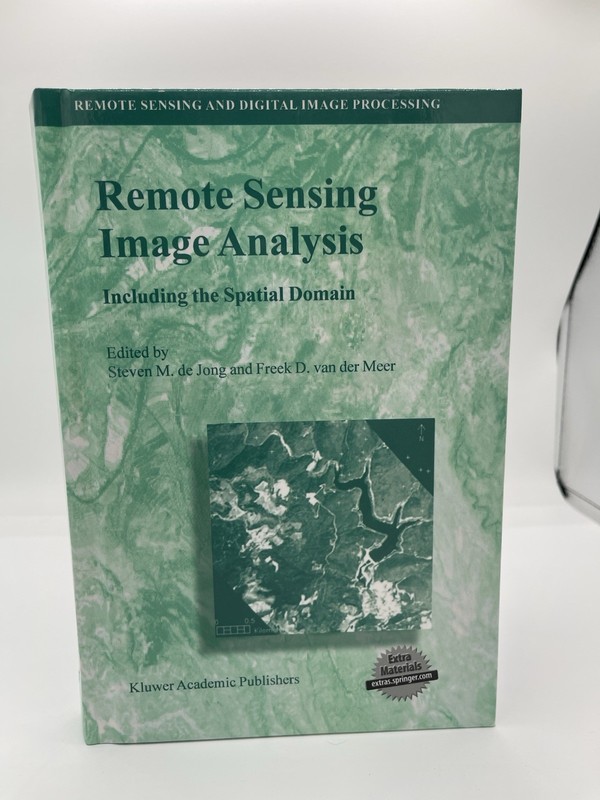 Remote Sensing and Digital Image Processing Ser.: Remote Sensing Image Analysis
