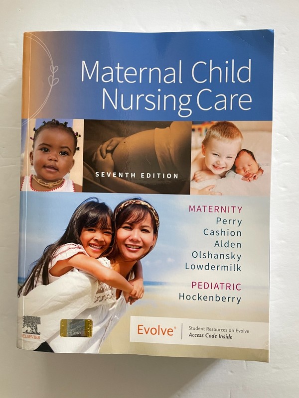 Maternal Child Nursing Care – Paperback, by Perry RN PhD FAAN Shannon – New v